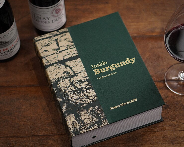 Inside Burgundy 2nd Edition Jasper Morris MW